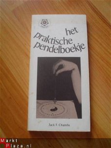 Het praktische pendelboekje door Jack F. Chandu