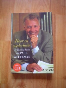 Hoor en wederhoor door Paul Witteman - 1