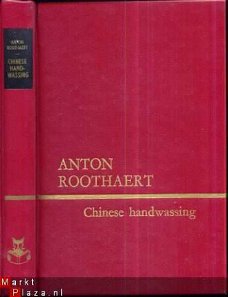 ANTON ROOTHAERT**CHINESE HANDWASSING**MCMLXV**REINAERT**
