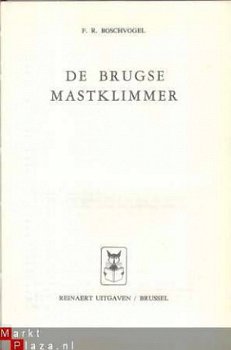F.R. BOSCHVOGEL**DE BRUGSE MASTKLIMMER**REINAERT UITG. BRUSS - 5