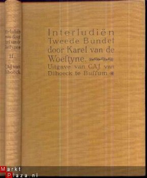 KAREL VAN DE WOESTIJNE*DE TWEEDE BUNDEL DER INTERLUDIËN*1914 - 1