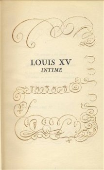 ALFRED LEROY**LOUIS XV INTIME**CLUB DU LIVRE DU MOIS* - 2