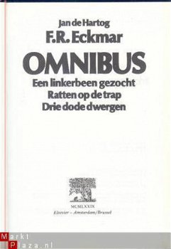 F.R. ECKMAR(JAN DE HARTOG)**OMNIBUS:1.LINKERBEEN GEZOCHT2.3. - 5