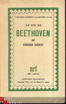 EDOUARD HERRIOT**LA VIE DE BEETHOVEN**NRF GALLIMARD** - 1