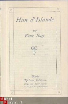 VICTOR HUGO**HAN D' ISLANDE**EDITION **NELSON**VICTOR HUGO