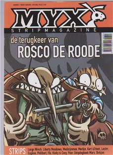 MYX Stripmagazine 6 tweede jaargang de terugkeer van Rosco de Roode