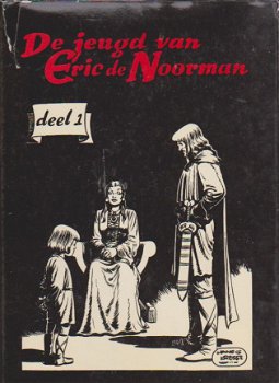 De jeugd van Eric de Noorman 1 Hardcover - 1