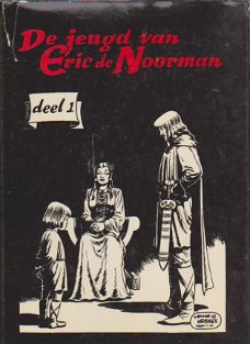 De jeugd van Eric de Noorman 1 Hardcover