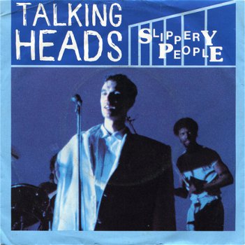 Talking Heads ‎– Slippery People 7 -inch Vinyl - 1