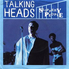 Talking Heads ‎– Slippery People  7 -inch Vinyl
