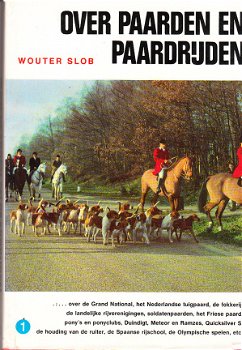 Over paarden en paardrijden door Wouter Slob - 1