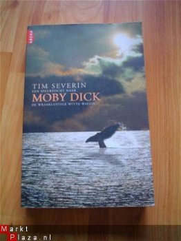 Een speurtocht naar Moby dick door Tim Severin - 1