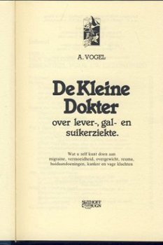 A. VOGEL**DE KLEINE DOKTER**OVER LEVER-, GAL- EN SUIKERZIEKT - 2