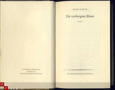 PEARL S. BUCK**DIE VERBORGENE BLUME**IM BERTELSMANN LESERING - 2