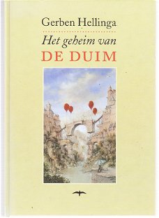 Het geheim van de duim door Gerben Hellinga