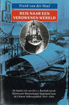 Frank van der Heul - Reis naar een verdwenen wereld - nr. 1