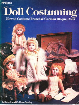 Doll costuming by Mildred and Colleen Seeley - 1