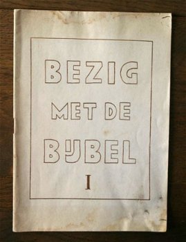 Bezig met de Bijbel - 1