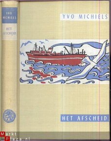 YVO MICHIELS**HET AFSCHEID**LINNEN BOEKBAND*CLAUWAERT