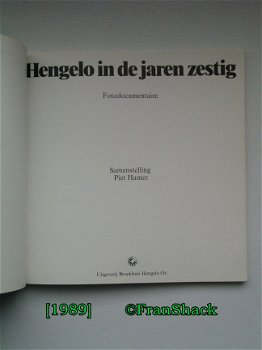 [1989] Hengelo in de jaren zestig, Hamer, Broekhuis. - 2