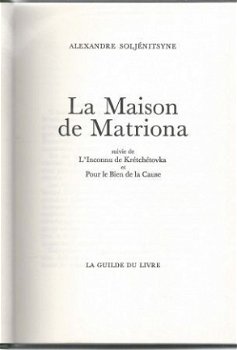 ALEXANDRE SOLJENITSYNE**LA MAISON DE MATRIONA+INCONNU+BIEN** - 2