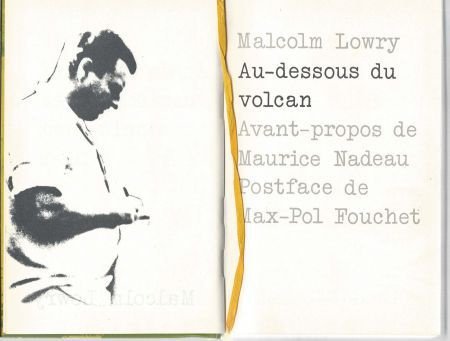 MALCOLM LOWRY**AU-DESSOUS DU VOLCAN**UNDER THE VOLCANO*** - 3