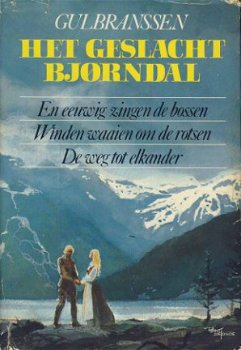 TRYGVE GULBRANSSEN *HET GESLACHT BJÖRNDAL**ELSEVIER**1979** - 1