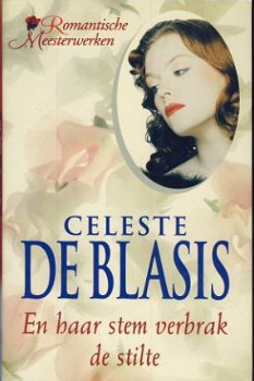 CELESTE DE BLASIS**EN HAAR STEM VERBRAK DE STILTE**THE NIGHT - 1