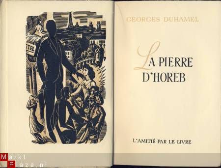 GEORGES DUHAMEL**LA PIERRE D'HOREB**L'AMITIE PAR LE LIVRE - 1