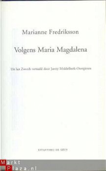 MARIANNE FREDRIKSSON**VOLGENS MARIA MAGDALENA**AUTEUR 1998 - 2