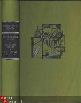 LOUIS PAUL BOON**1.VOORSTAD GROEIT.2.VERGETEN STRAAT.3.OORL - 1