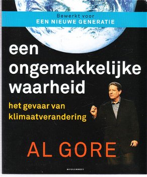 Een ongemakkelijke waarheid door Al Gore - 1