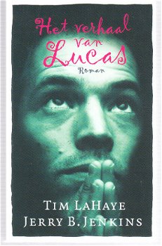 Het verhaal van Lucas door Lahaye en Jenkins - 1