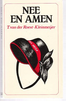 Nee en amen door T. van der Roest-Kleinmeijer - 1