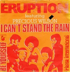 Eruption Featuring Precious Wilson ‎: I Can't Stand The Rain (1977)