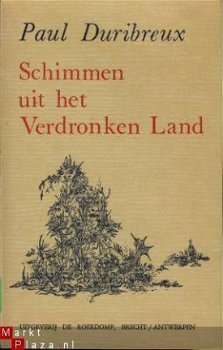 PAUL DURIBREUX**SCHIMMEN UIT HET VERDRONKEN LAND*DE ROERDOMP - 1