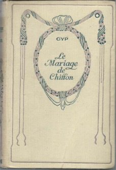 GYP***LE MARIAGE DE CHIFFON**RELIURE NELSON HARDCOVER JAUNE*