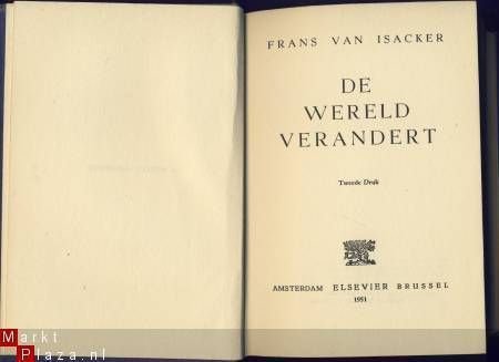 FRANS VAN ISACKER**DE WERELD VERANDERT**ELSEVIER 1951 - 1