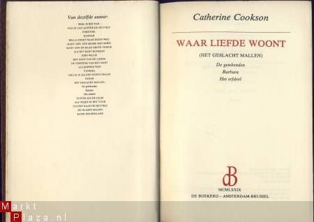 CATHERINE COOKSON**WAAR LIEFDE WOONT*HET GESLACHT MALLEN** - 2