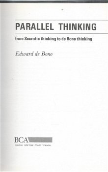 EDWARD DE BONO**PARALLEL THINKING**FROM SOCRATES TO DE BONO**HARDCOVER**PLASTIFIED** - 5