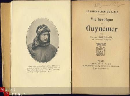 HENRY BORDEAUX**VIE HEROIQUE DE GUYNEMER**LIBRAIRIE PLON - 3