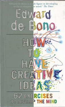 EDWARD DE BONO**HOW TO HAVE CREATIVE IDEAS**HARDCOVER**PLASTIFIEDEERD