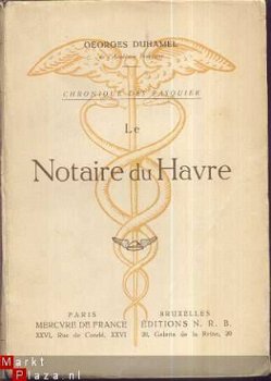 GEORGES DUHAMEL**LE NOTAIRE DU HAVRE**MERCURE DE FRANCE*1944 - 1