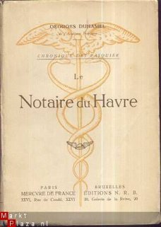 GEORGES DUHAMEL**LE NOTAIRE DU HAVRE**MERCURE DE FRANCE*1944