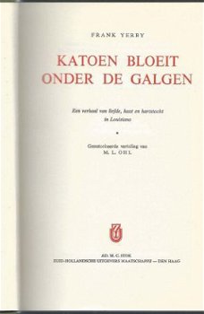 FRANK YERBY**KATOEN BLOEIT ONDER DE GALGEN**SPLENDIDE STOK - 2