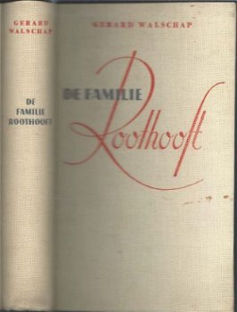 GERARD WALSCHAP**DE FAMILIE ROOTHOOFT**TEXTUUR LINNEN ANTIQU - 1