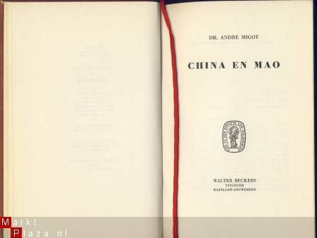 DR. ANDRE MIGOT**CHINA EN MAO**SKYVERTEX WALTER BECKERS - 2