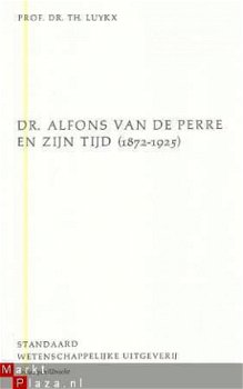 PROF. DR. TH. LUYKX**DR. ALFONS VAN DE PERRE EN ZIJN TIJD** - 3