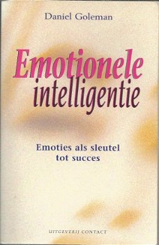 DANIEL GOLEMAN***EMOTIONELE INTELLIGENTIE***EMOTIES ALS SLEUTEL TOT SUCCES.** - 1