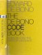 EDWARD DE BONO**THE DE BONO CODE BOOK*GOING BEYOND THE LIMITS OF LANGUAGE*HARDCOVER**PLASTIFIED** - 1 - Thumbnail